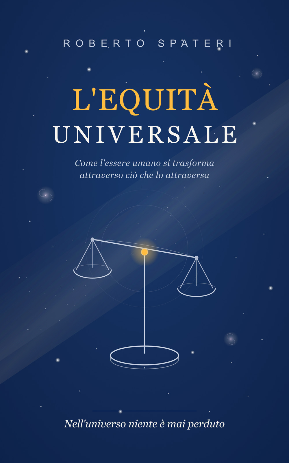 Copertina del libro L'Equità Universale di Roberto Spateri.